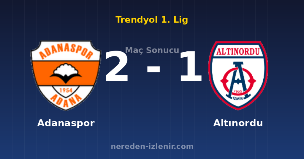 Adanaspor 2-1 Altınordu