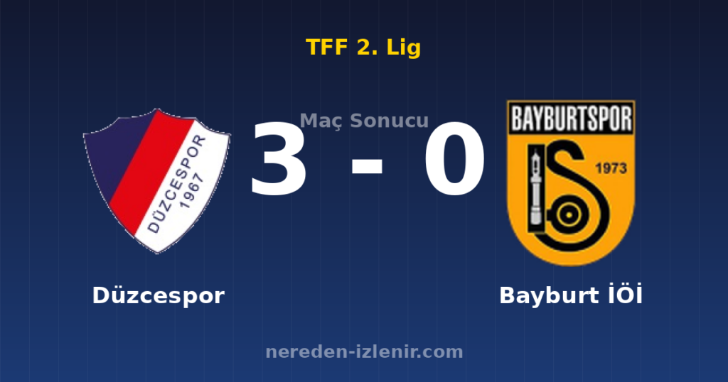 Düzcespor 3-0 Bayburt İÖİ