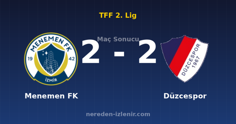 Menemen FK 2-2 Düzcespor