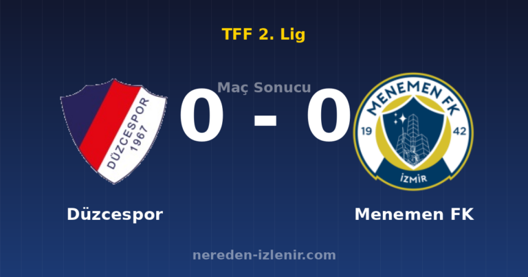 Düzcespor 0-0 Menemen FK