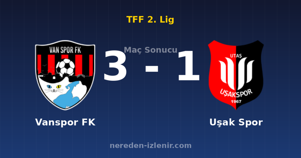Vanspor FK 3-1 Uşak Spor