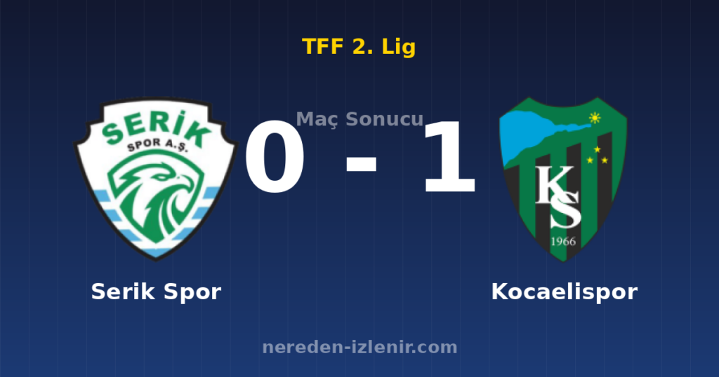 Serik Spor 0-1 Kocaelispor