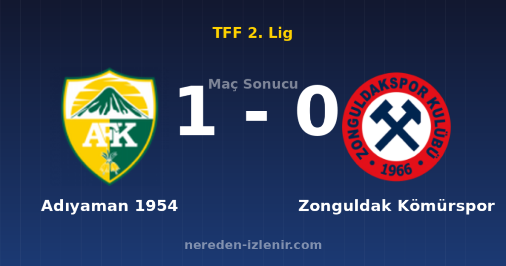 Adıyaman 1954 1-0 Zonguldak Kömürspor