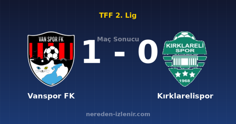 Vanspor FK 1-0 Kırklarelispor