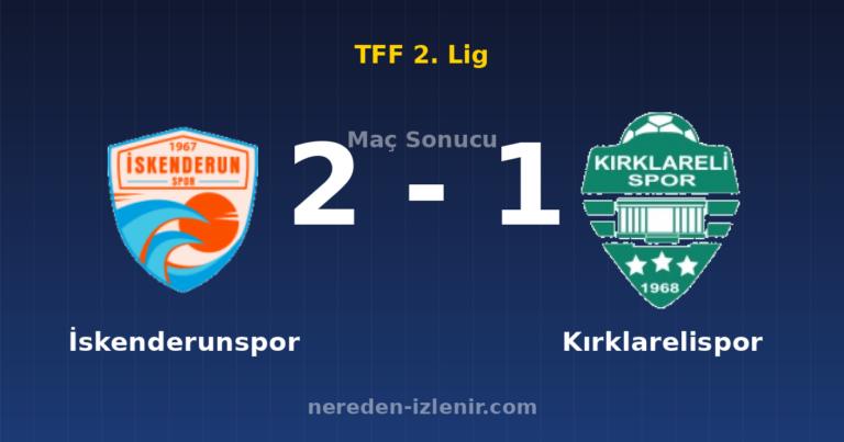 İskenderunspor 2-1 Kırklarelispor