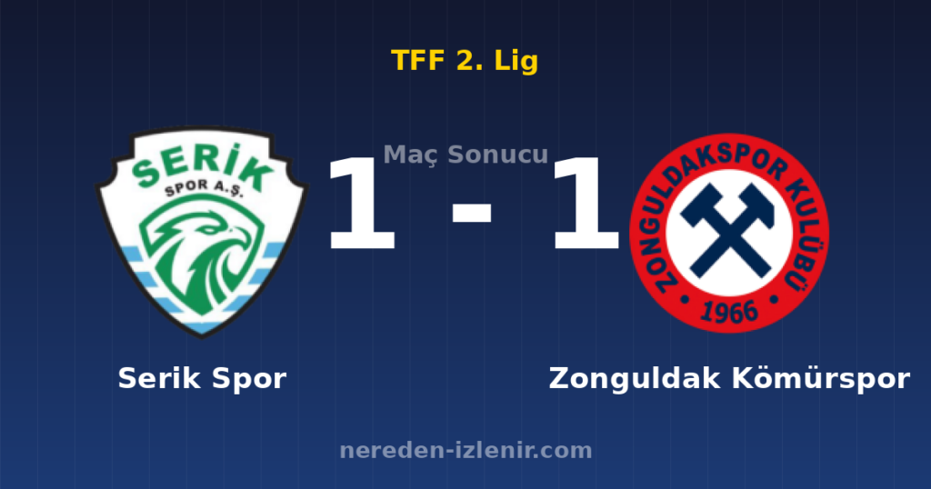 Serik Spor 1-1 Zonguldak Kömürspor