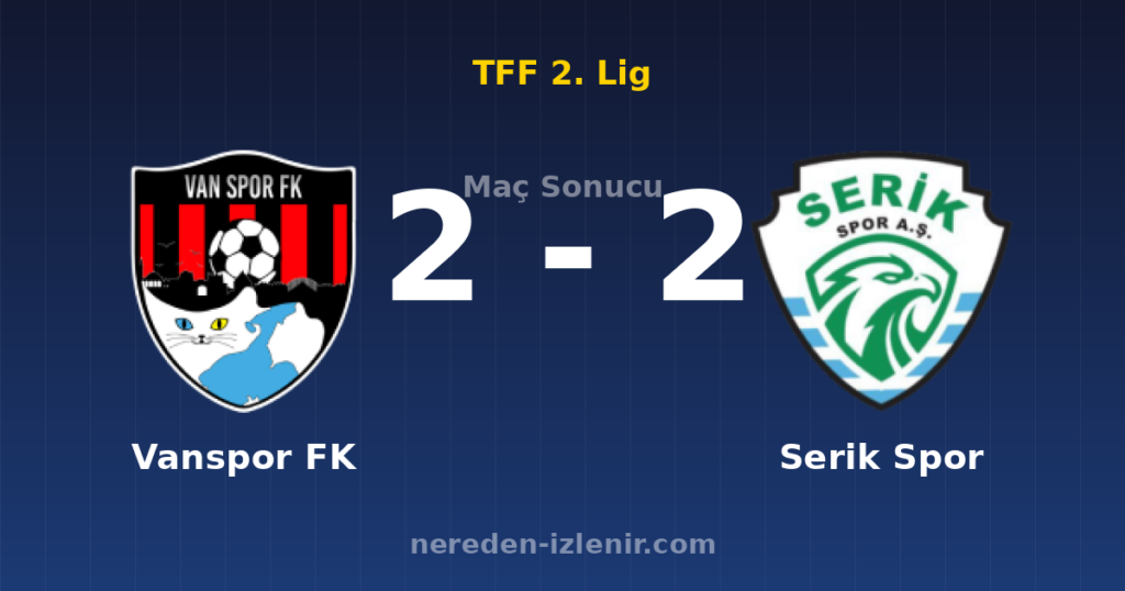 Vanspor FK 2-2 Serik Spor