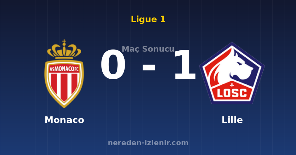 Monaco 0-1 Lille