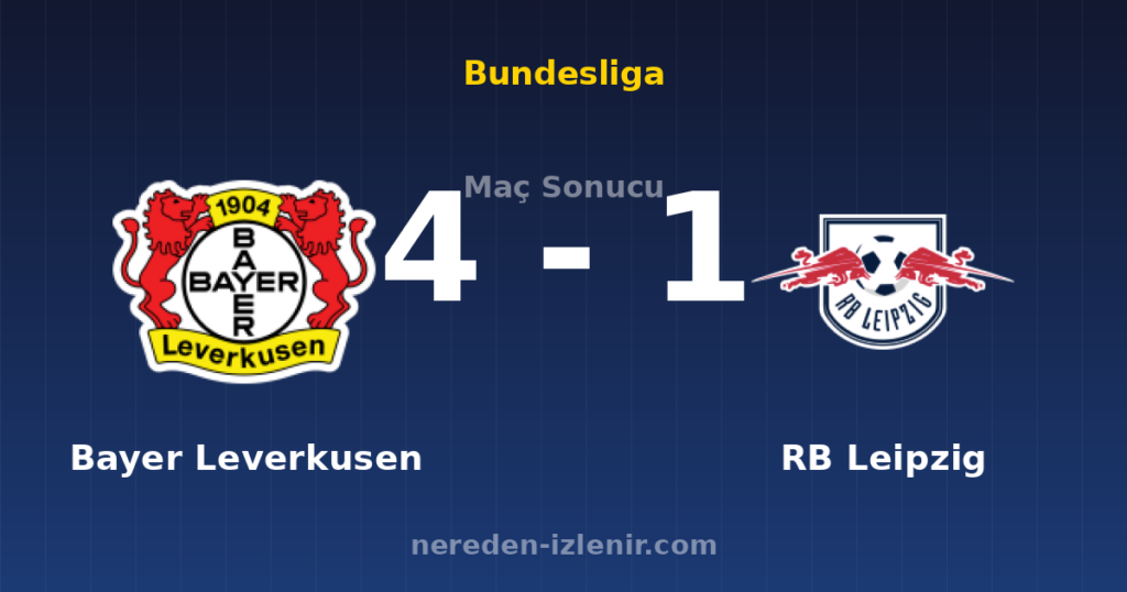 Bayer Leverkusen 4-1 RB Leipzig