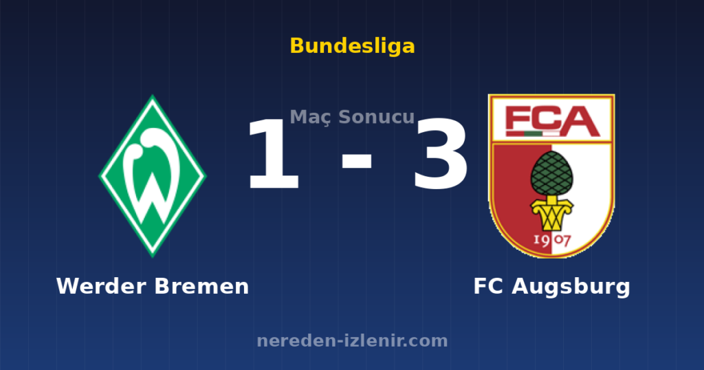 Werder Bremen 1-3 FC Augsburg