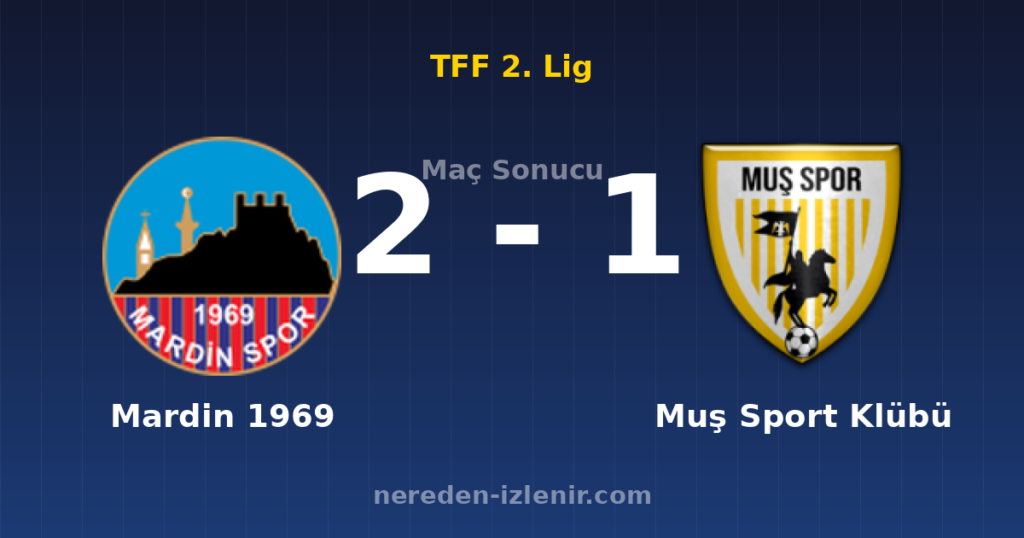 Mardin 1969 2-1 Muş Sport Klübü