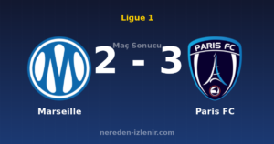 Marseille 2-3 Paris FC