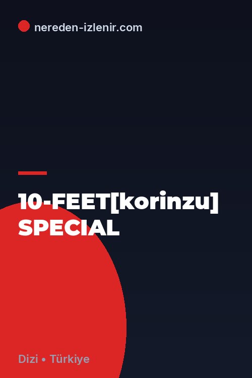 10-FEET[korinzu] SPECIAL