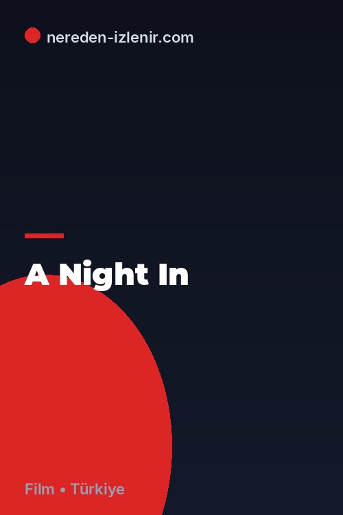 A Night In