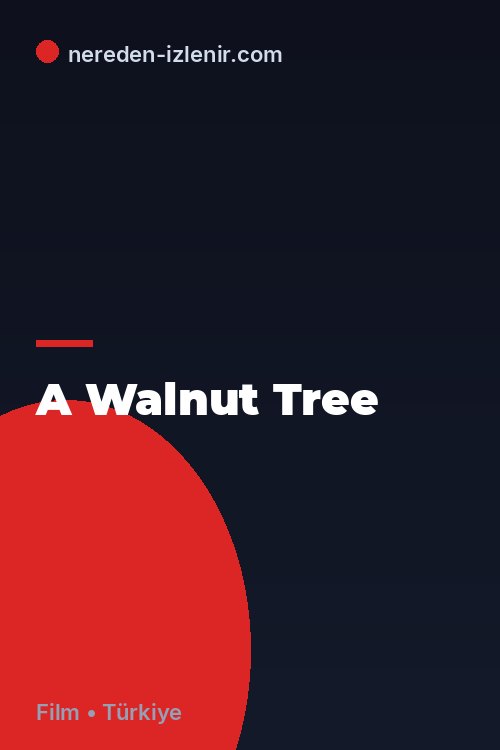 A Walnut Tree