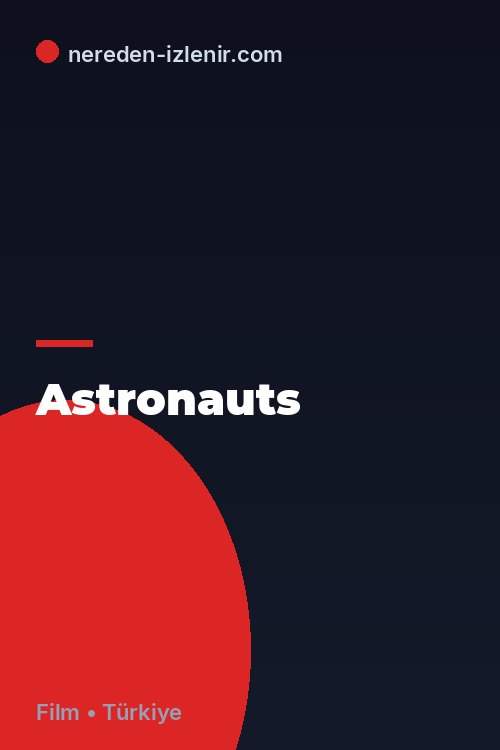 Astronauts