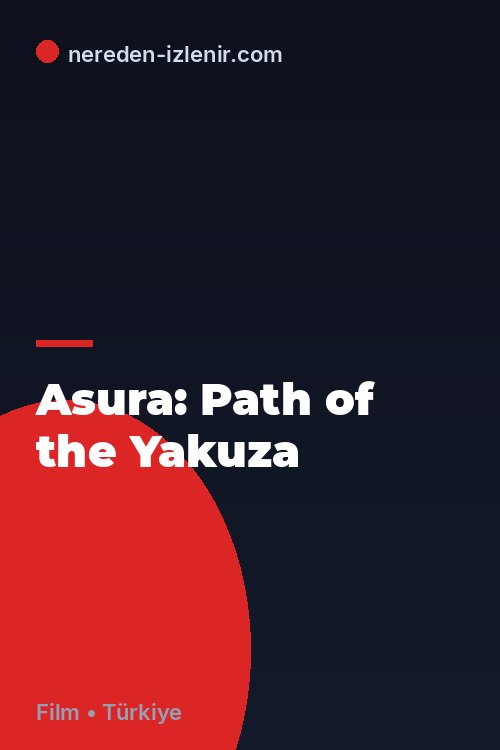 Asura: Path of the Yakuza