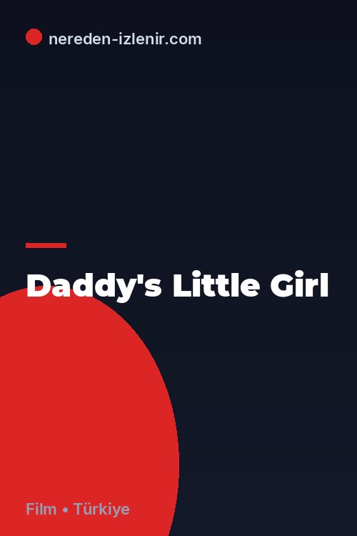 Daddy's Little Girl