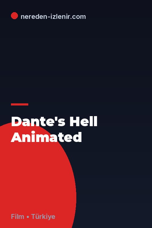Dante's Hell Animated