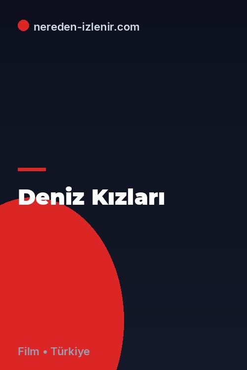 Deniz Kızları
