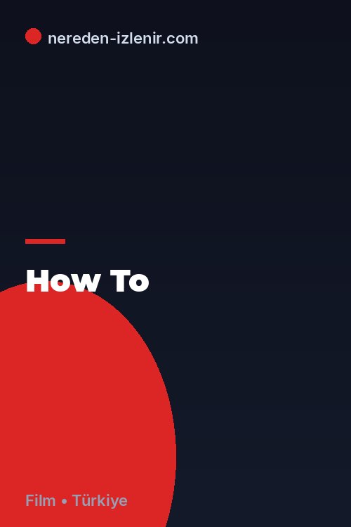 How To