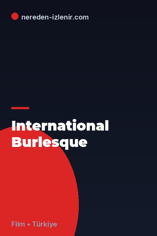 International Burlesque