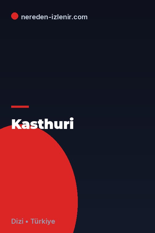 Kasthuri