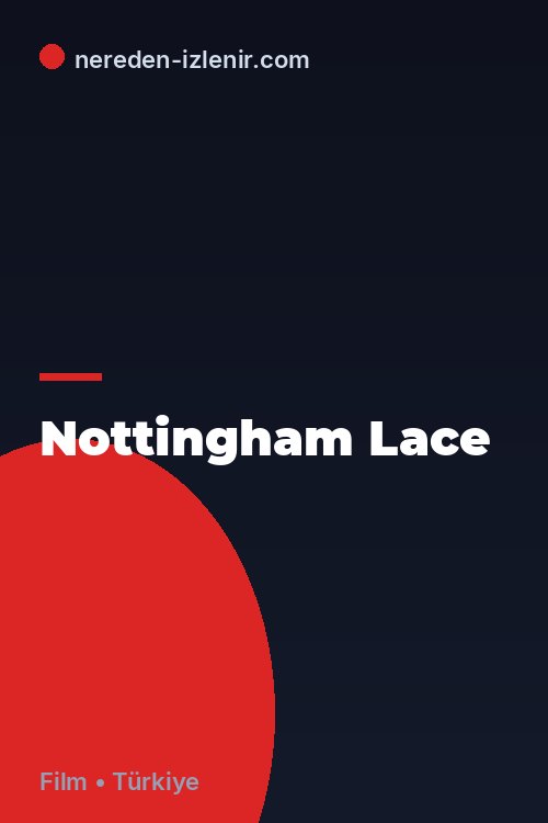 Nottingham Lace