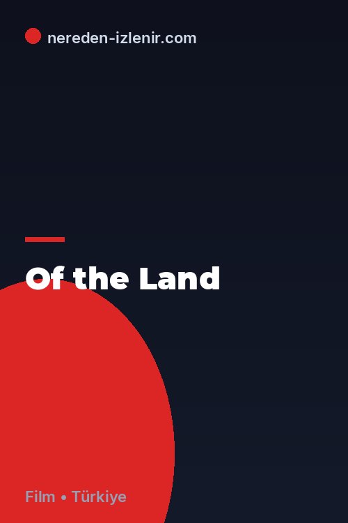 Of the Land