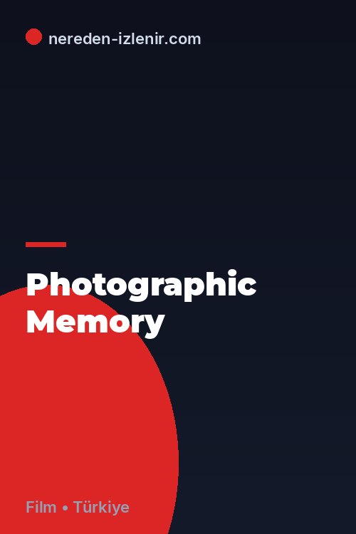 Photographic Memory