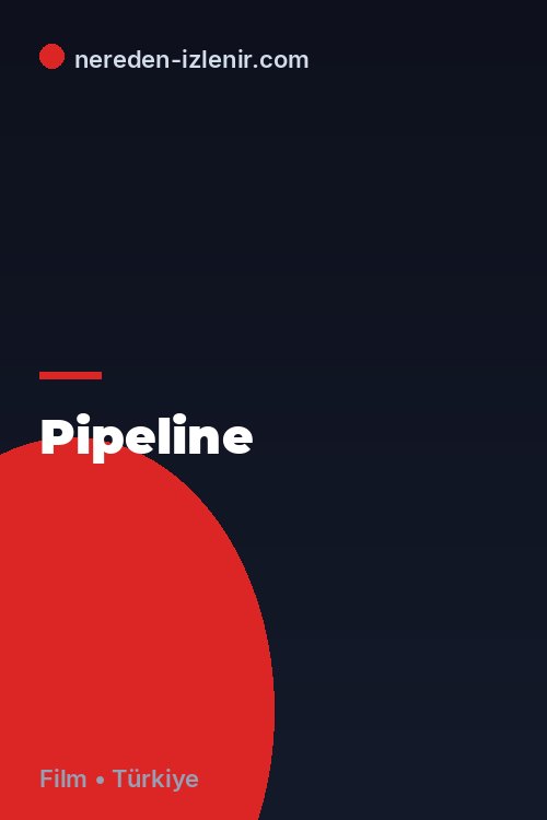Pipeline