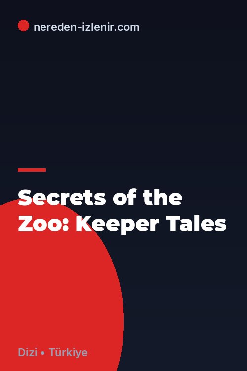 Secrets of the Zoo: Keeper Tales
