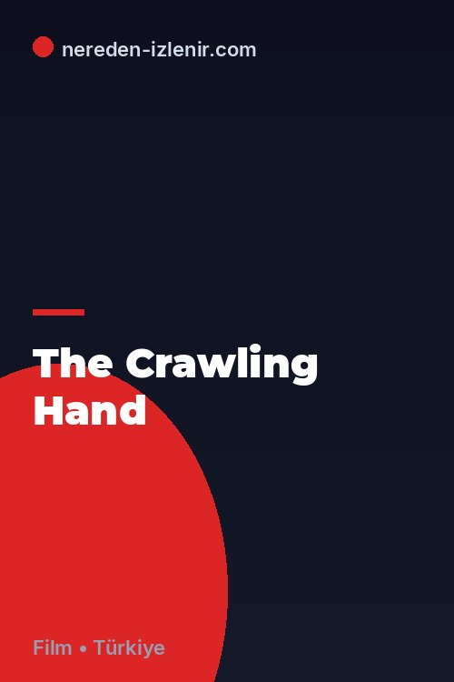The Crawling Hand