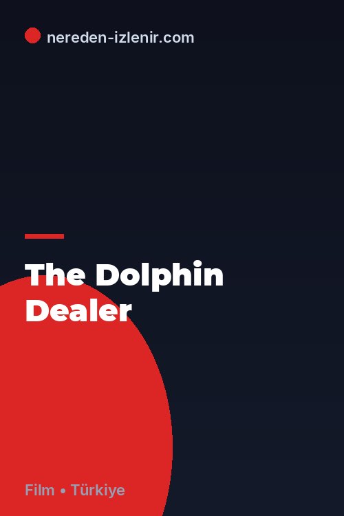The Dolphin Dealer